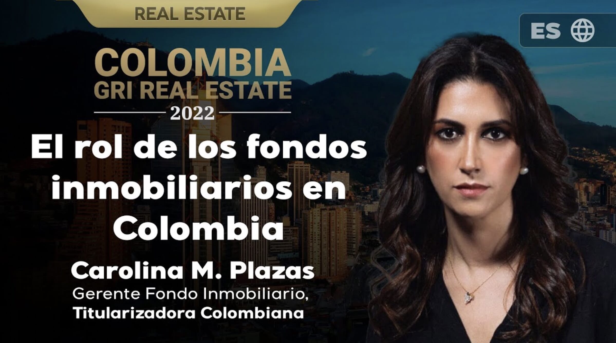 El rol de los fondos inmobiliarios en el impulso del sector en Colombia | ES